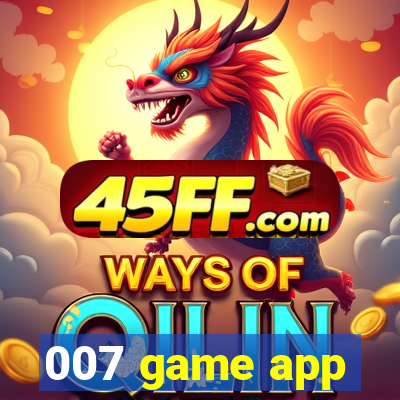 007 game app